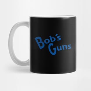 Bob's Guns Mug